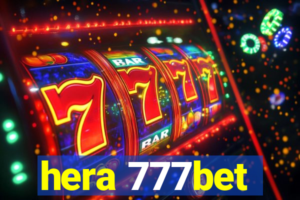 hera 777bet